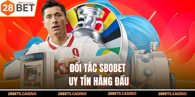 Đối tác Sbobet uy tín hàng  đầu
